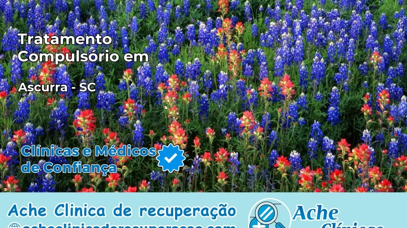 Tratamento Compulsório em Ascurra – SC