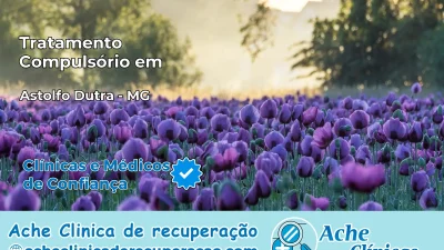 Tratamento Compulsório em Astolfo Dutra – MG