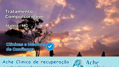 Tratamento Compulsório em Ataléia – MG
