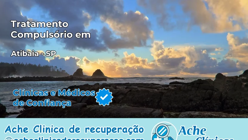 Tratamento Compulsório em Atibaia – SP