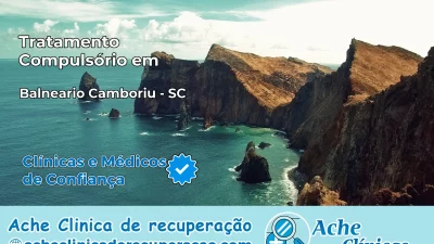 Tratamento Compulsório em Balneário Camboriú – SC