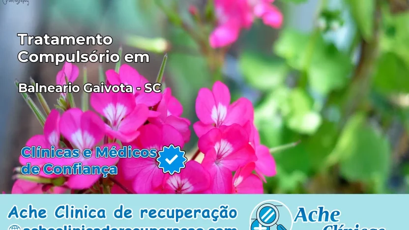 Tratamento Compulsório em Balneário Gaivota – SC