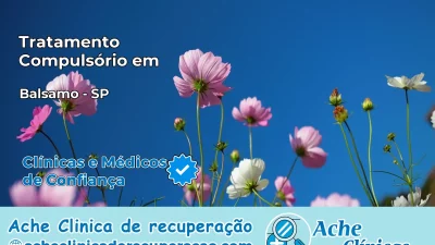 Tratamento Compulsório em Bálsamo – SP