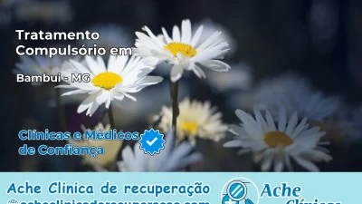 Tratamento Compulsório em Bambuí – MG