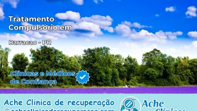 Tratamento Compulsório em Barracão – PR