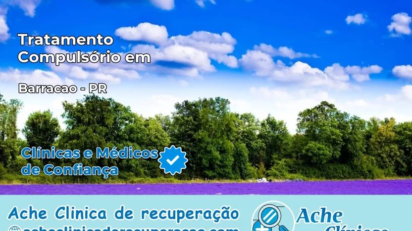 Tratamento Compulsório em Barracão – PR