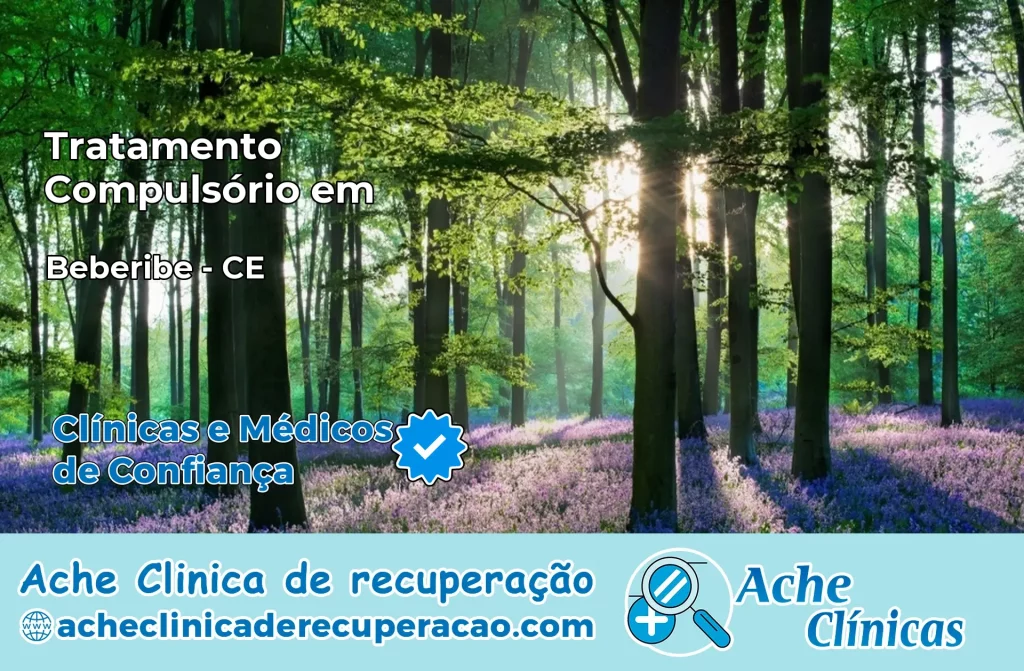 Tratamento Compulsório em Beberibe – CE