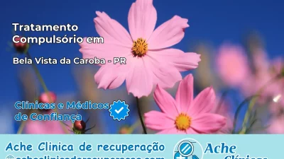 Tratamento Compulsório em Bela Vista da Caroba – PR