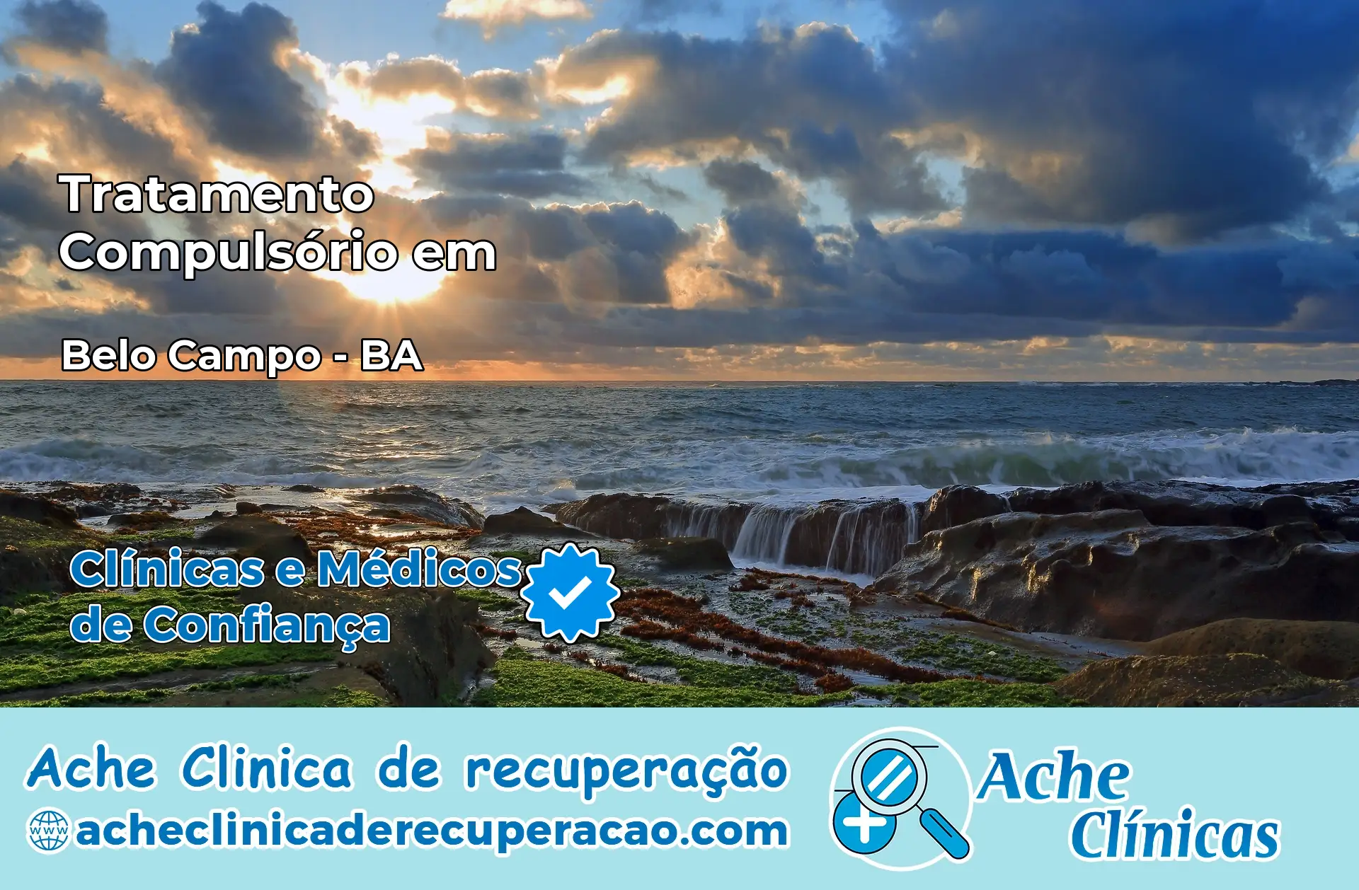 Tratamento Compulsório em Belo Campo – BA