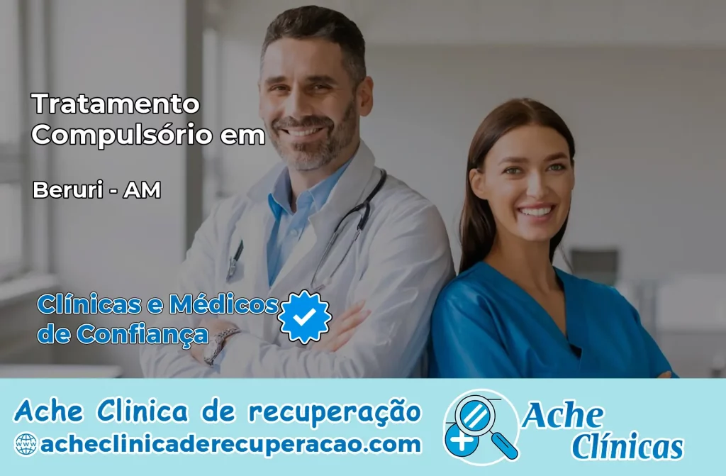 Tratamento Compulsório em Beruri – AM