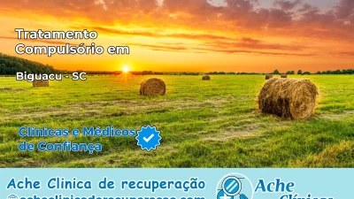 Tratamento Compulsório em Biguaçu – SC