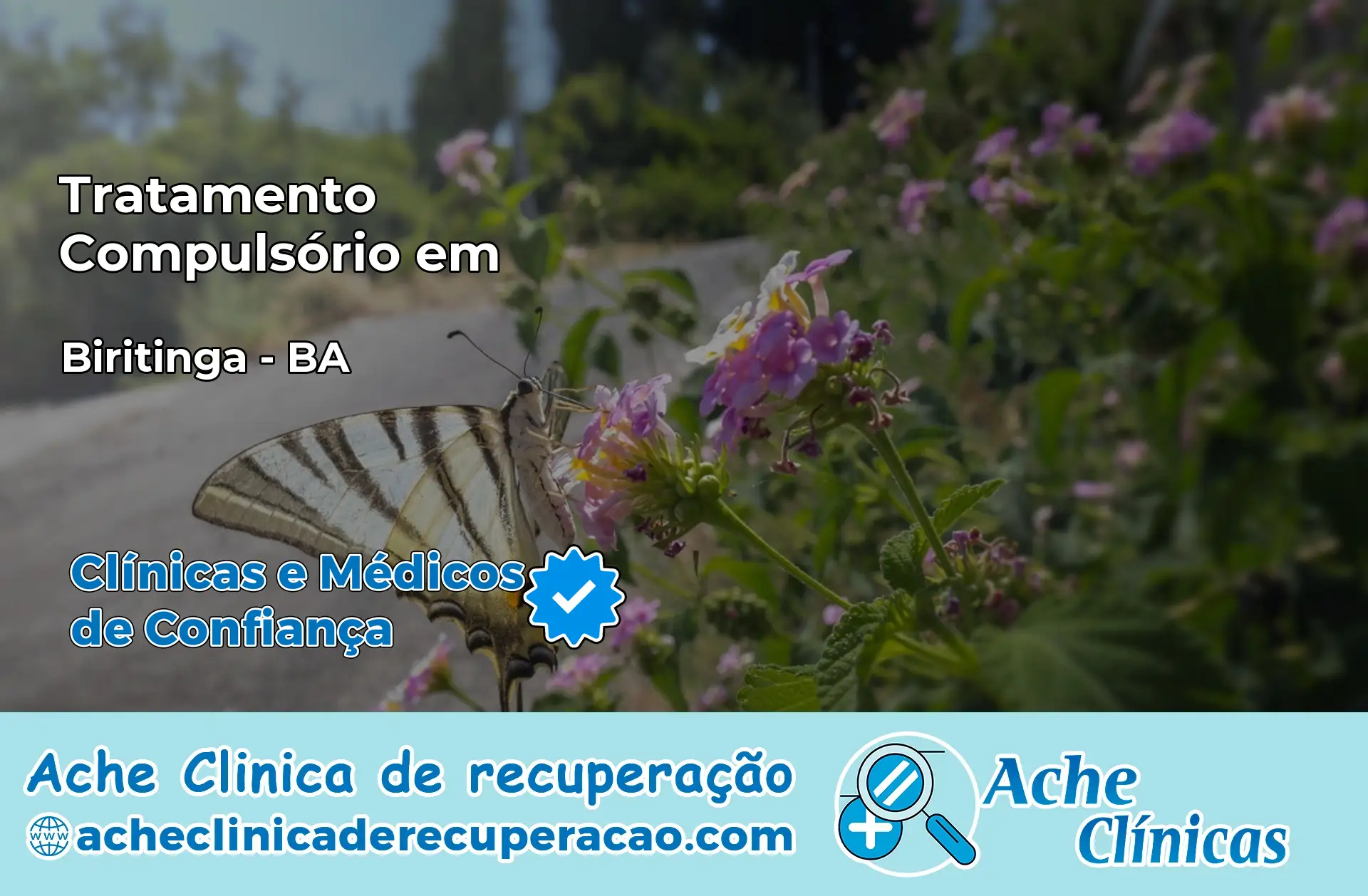 Tratamento Compulsório em Biritinga – BA