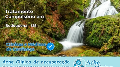 Tratamento Compulsório em Bodoquena – MS