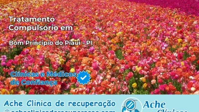 Tratamento Compulsório em Bom Princípio do Piauí – PI