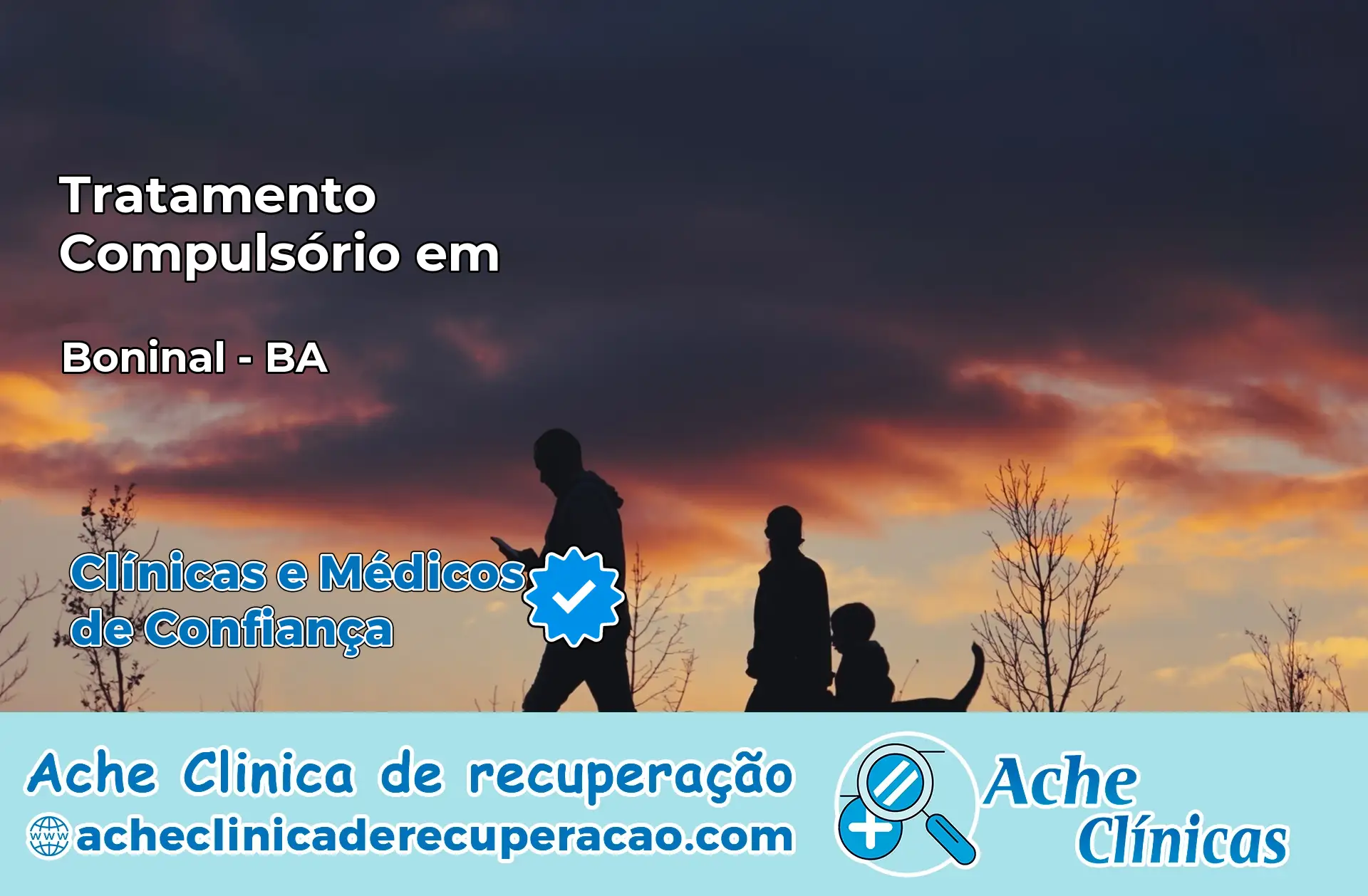 Tratamento Compulsório em Boninal – BA
