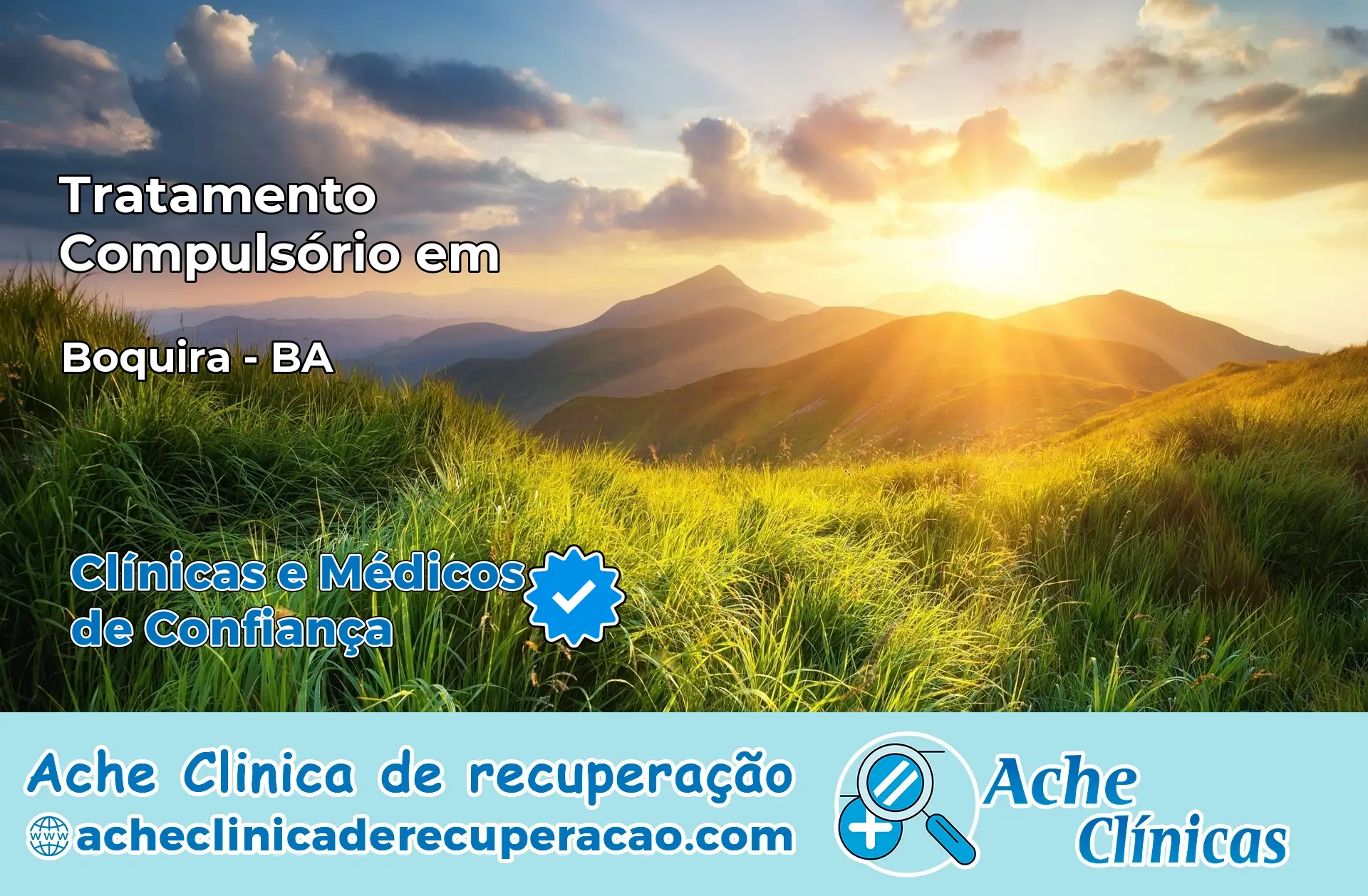 Tratamento Compulsório em Boquira – BA