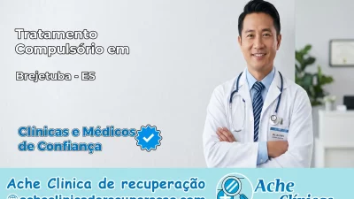 Tratamento Compulsório em Brejetuba – ES