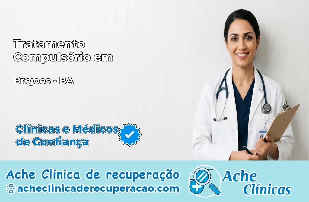 Tratamento Compulsório em Brejões – BA
