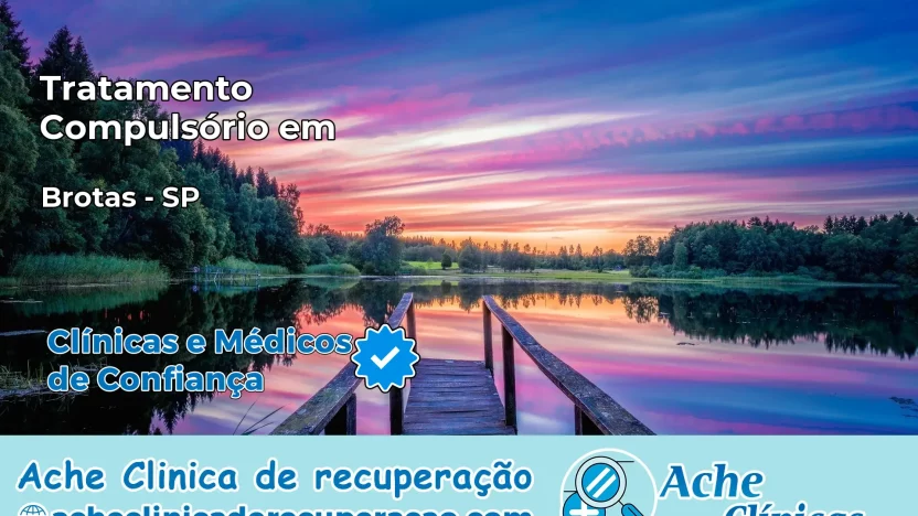 Tratamento Compulsório em Brotas – SP