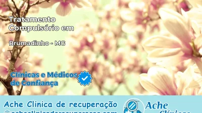 Tratamento Compulsório em Brumadinho – MG