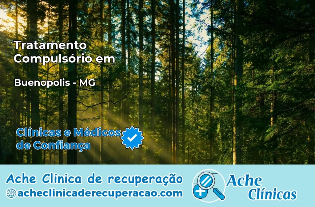 Tratamento Compulsório em Buenópolis – MG
