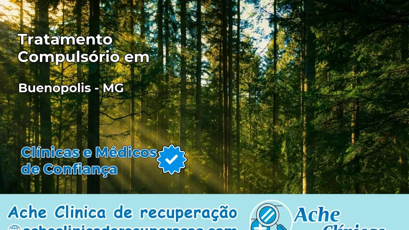 Tratamento Compulsório em Buenópolis – MG