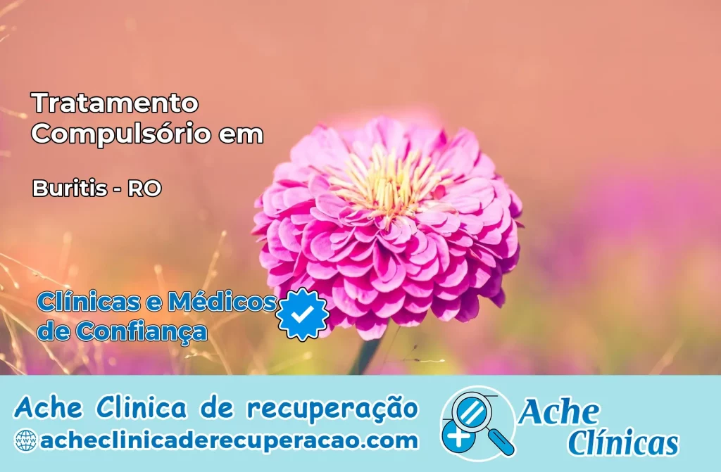 Tratamento Compulsório em Buritis – RO