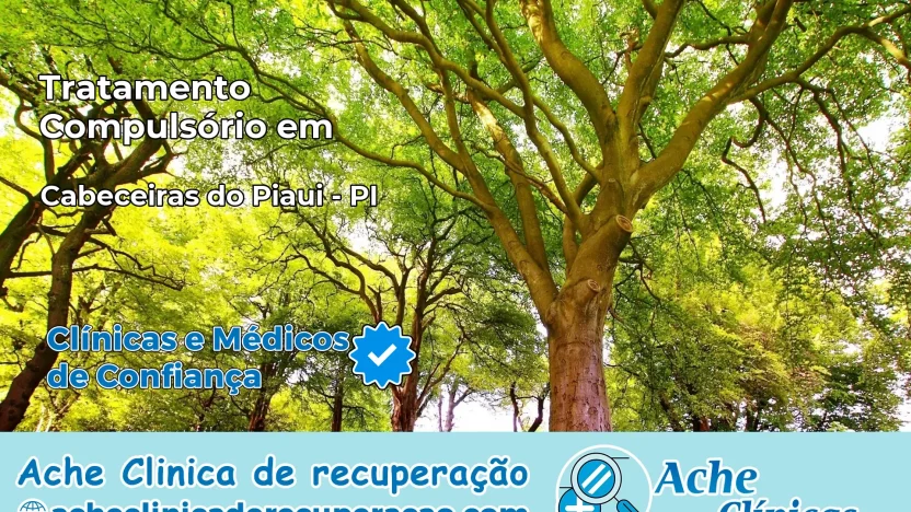 Tratamento Compulsório em Cabeceiras do Piauí – PI