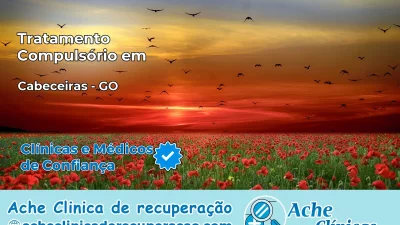 Tratamento Compulsório em Cabeceiras – GO
