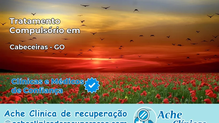 Tratamento Compulsório em Cabeceiras – GO
