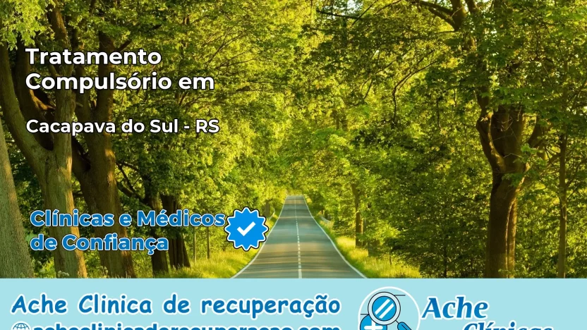 Tratamento Compulsório em Caçapava do Sul – RS