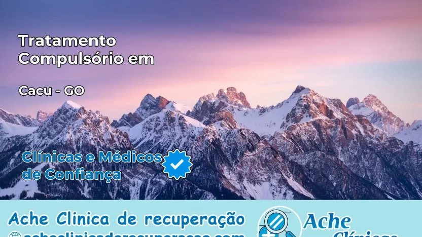 Tratamento Compulsório em Caçu – GO