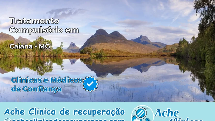 Tratamento Compulsório em Caiana – MG