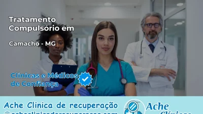 Tratamento Compulsório em Camacho – MG