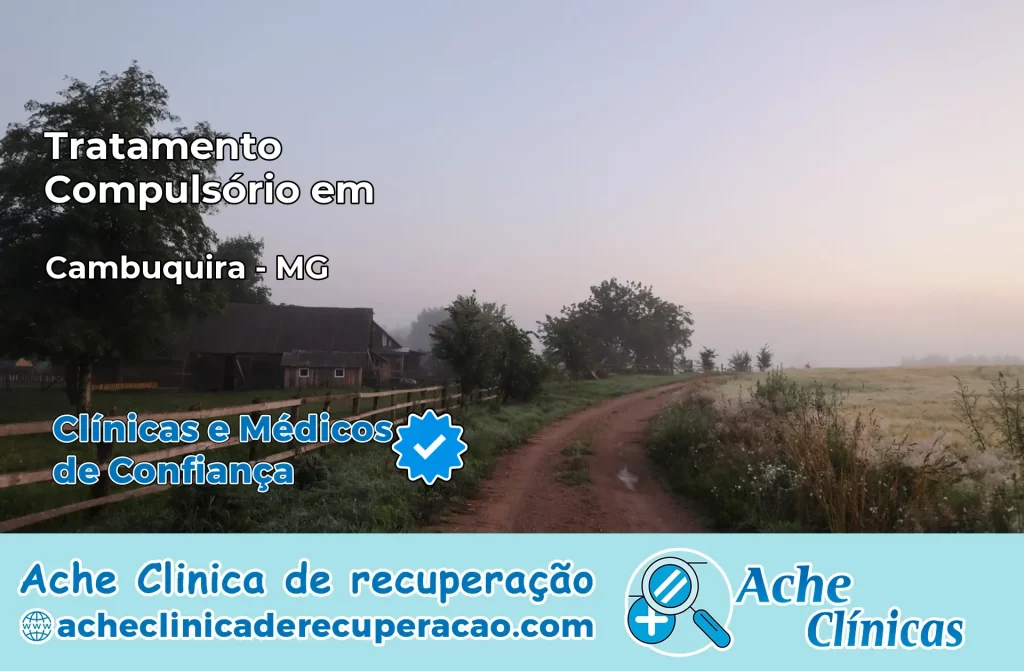 Tratamento Compulsório em Cambuquira – MG