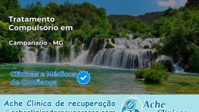 Tratamento Compulsório em Campanário – MG