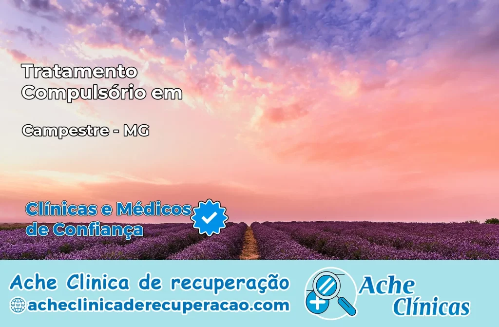 Tratamento Compulsório em Campestre – MG