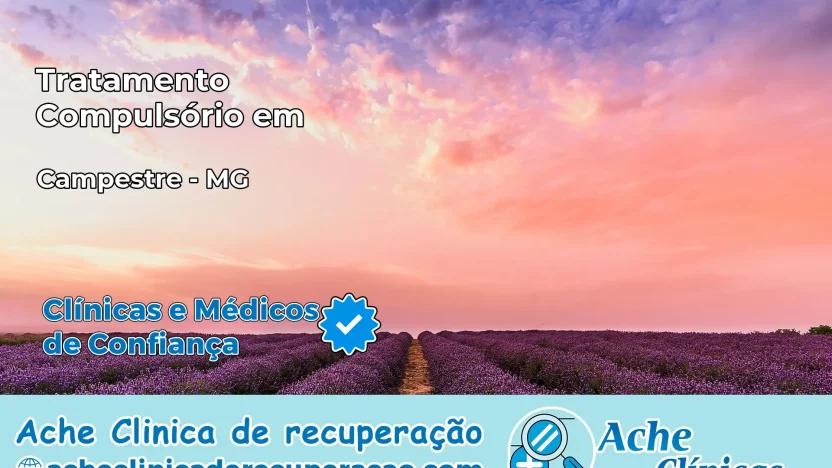 Tratamento Compulsório em Campestre – MG