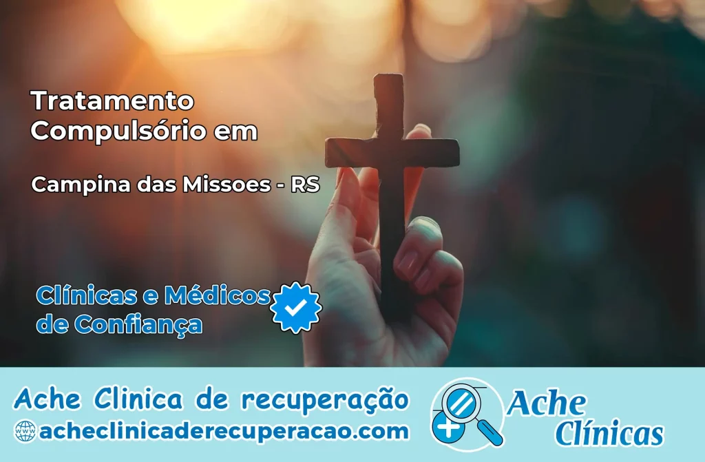 Tratamento Compulsório em Campina das Missões – RS
