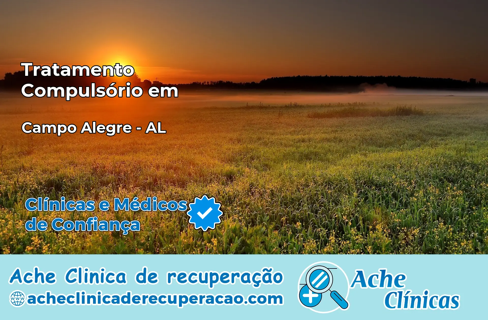 Tratamento Compulsório em Campo Alegre – AL