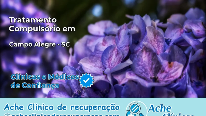 Tratamento Compulsório em Campo Alegre – SC