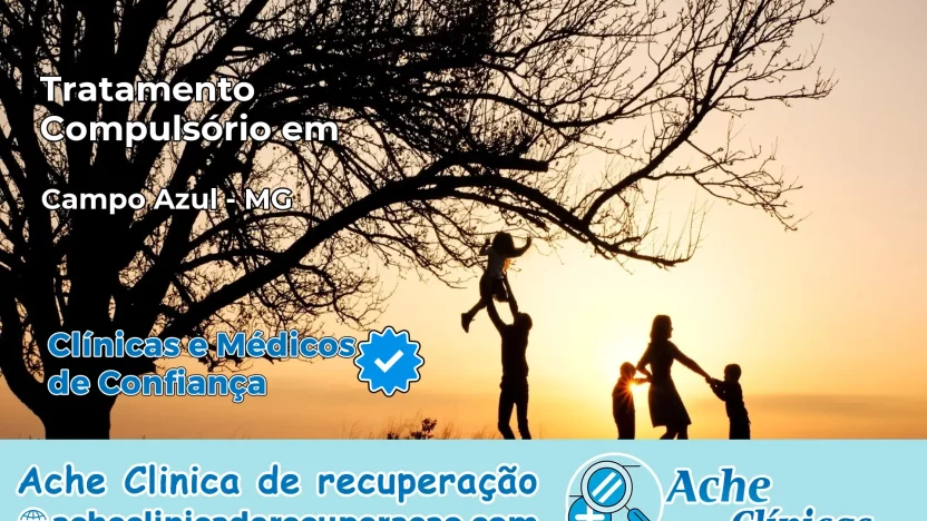 Tratamento Compulsório em Campo Azul – MG