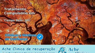 Tratamento Compulsório em Campo Belo – MG