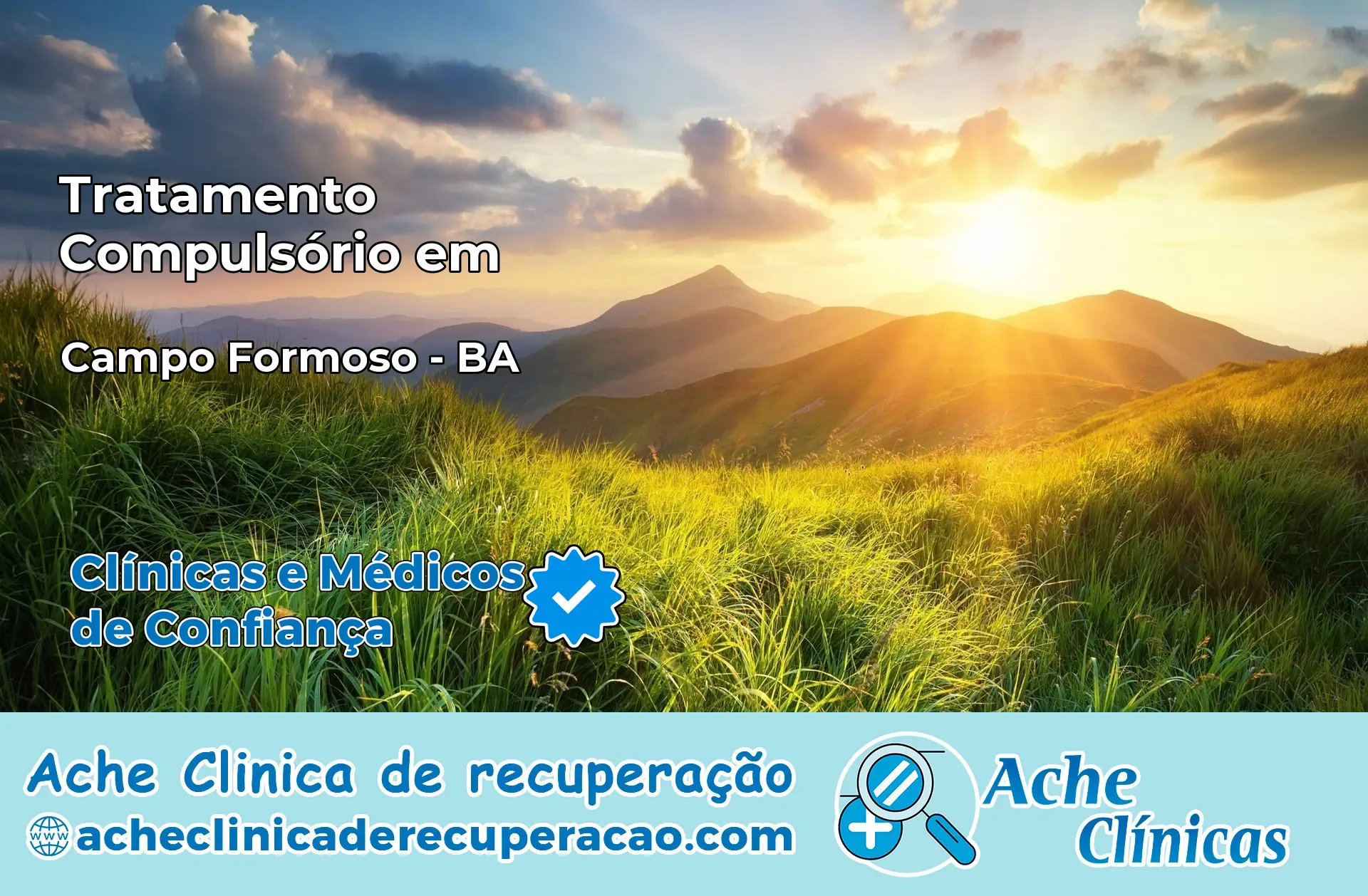 Tratamento Compulsório em Campo Formoso – BA