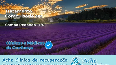 Tratamento Compulsório em Campo Redondo – RN