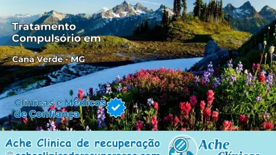 Tratamento Compulsório em Cana Verde – MG