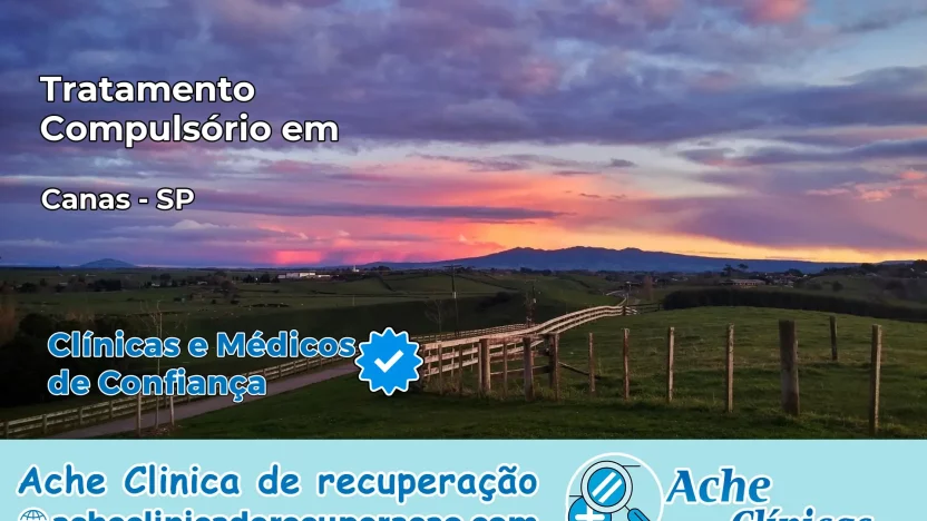 Tratamento Compulsório em Canas – SP