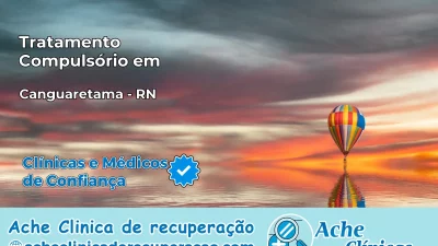 Tratamento Compulsório em Canguaretama – RN