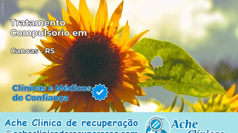 Tratamento Compulsório em Canoas – RS