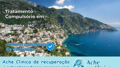 Tratamento Compulsório em Capelinha – MG